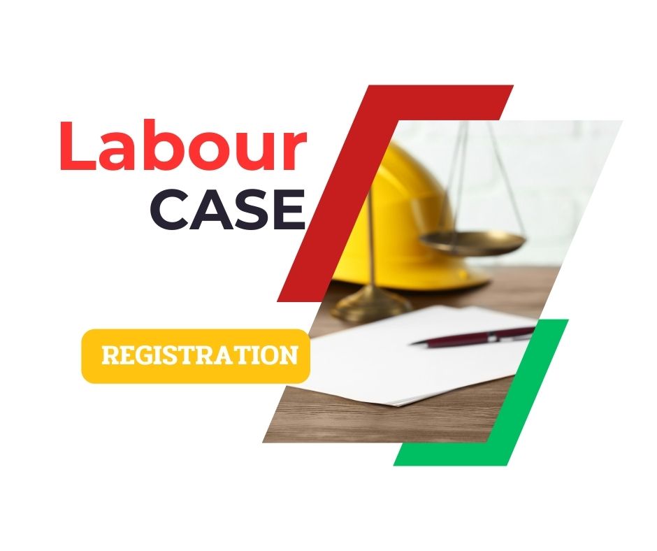 Labour Case Registration at Al Adheed